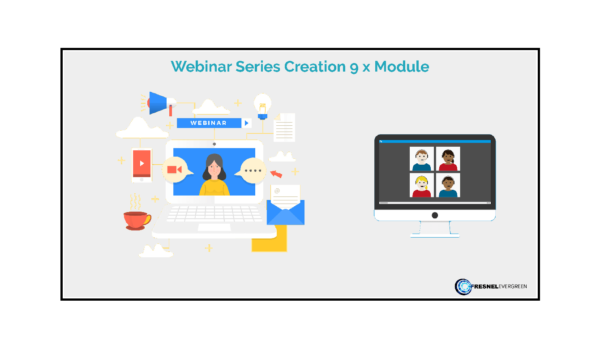 Webinar Series Creation 9 x Module